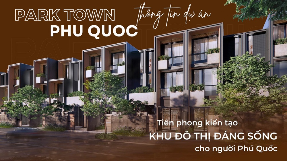 Cac Du An Phu Quoc PArk Town Phu Quoc